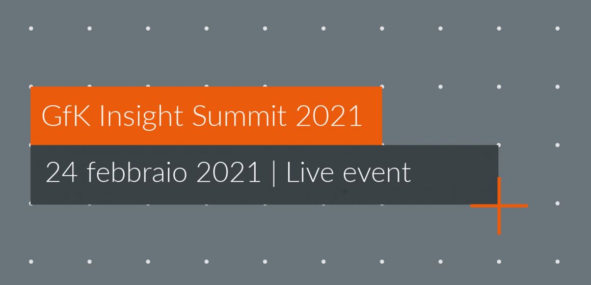 Il GfK Insight Summit ha esplorato l’evoluzione dei Mercati, dei Consumatori, dei Brand e dei Media alla luce degli stravolgimenti dell’ultimo anno.