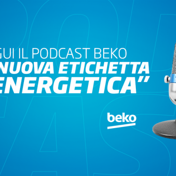 Beko: un podcast sull’efficientamento energetico