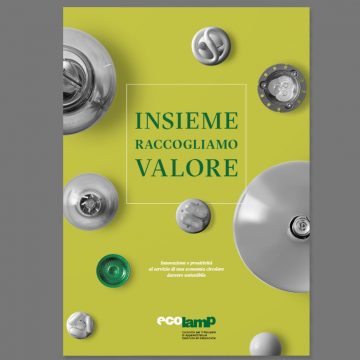 Ecolamp, per i suoi 18 anni pubblica “Insieme Raccogliamo Valore”