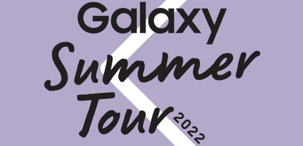 Samsung dà il via al Galaxy Summer Tour 2022
