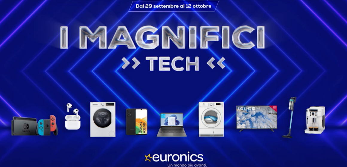 Euronics lancia la promo “I Magnifici”