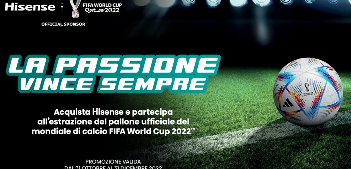 Da Hisense la promo “La Passione Vince Sempre”