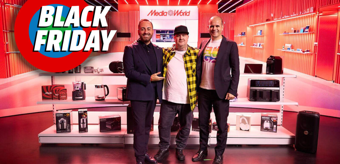 MediaWorld black friday Da MediaWorld la campagna Black Friday 2025